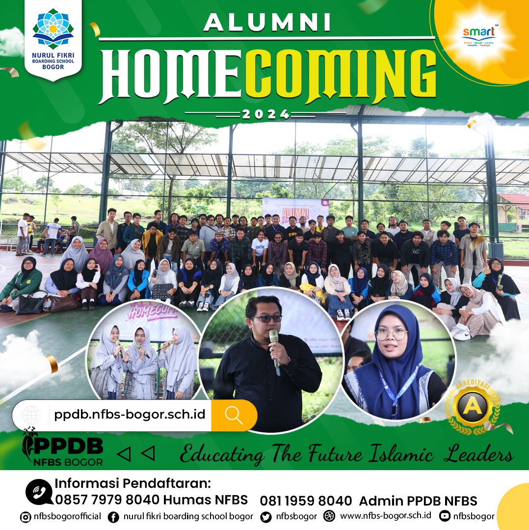 Alumni Homecoming SMAIT NFBS Bogor, Silaturahmi dan Sharing Pengalaman