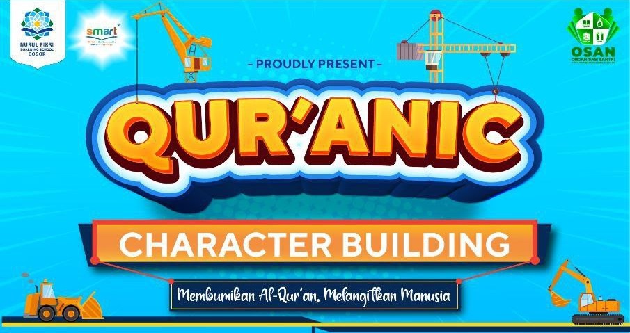 QUR’ANIC CHARACTER BUILDING