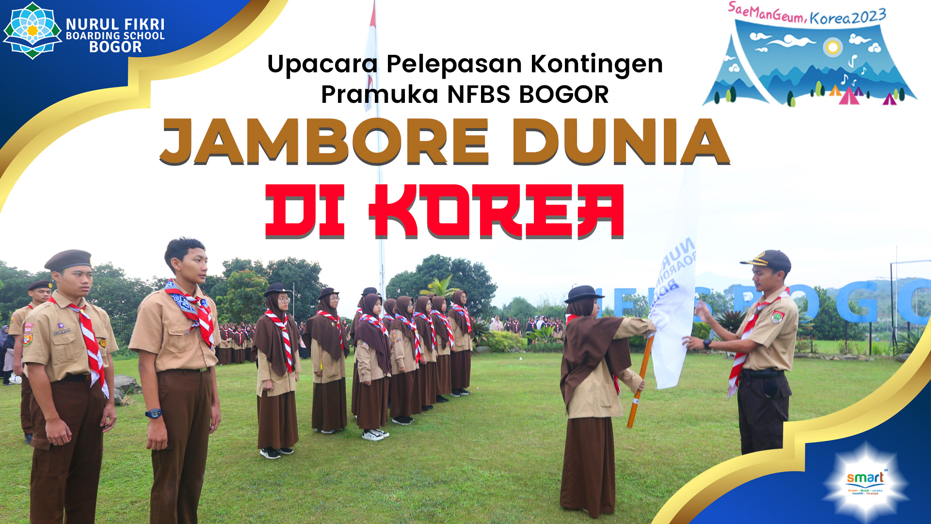 Kontingen Pramuka Nurul Fikri Boarding School Bogor Siap Berangkat ke Jambore Dunia di Korea